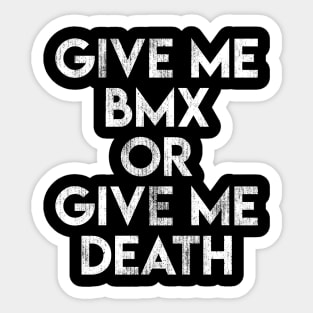 BMX or Death V2 Sticker